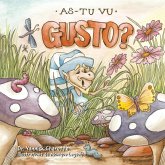 As-tu Vu Gusto? As-tu Vu Gusto?
