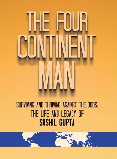 The Four Continent Man - Gupta, Sushil