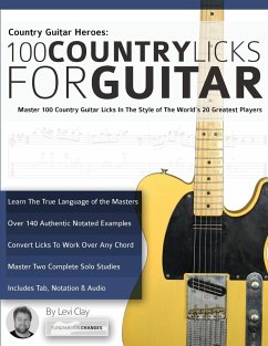 Country Guitar Heroes - 100 Country Licks for Guitar - Alexander, Joseph; Clay, Levi