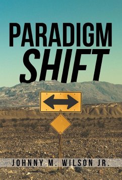 Paradigm Shift - Wilson, Johnny Jr. M.