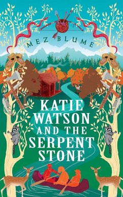 Katie Watson and the Serpent Stone - Blume, Mez