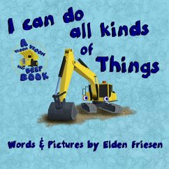 I can do all kinds of things. - Friesen, Elden