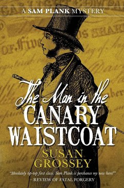 The Man in the Canary Waistcoat - Grossey, Susan