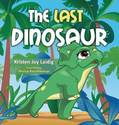 The Last Dinosaur - Laidig, Kristen Joy