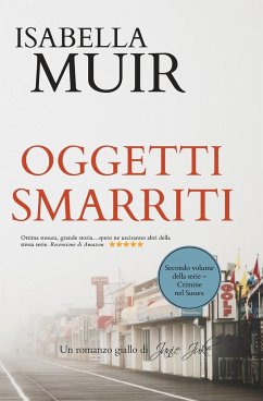 OGGETTI SMARRITI - Muir, Isabella