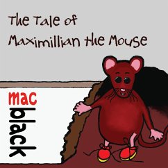 The Tale of Maximillian the Mouse - Black, Mac