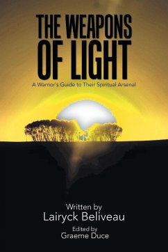 The Weapons of Light - Beliveau, Lairyck