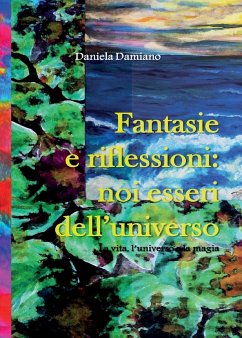 Fantasie e riflessioni - Damiano, Daniela