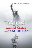 The Axiom of the United States and &quote;America&quote;