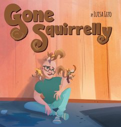 Gone Squirrelly - Izzo, Luisa