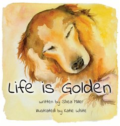 Life is Golden - Miller, Shea