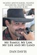 My Family, My Law, My Life and My Land - Bild 1