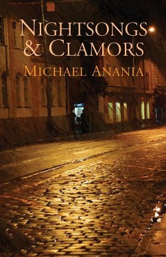 Nightsongs & Clamors - Anania, Michael