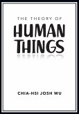 The Theory of Human Things