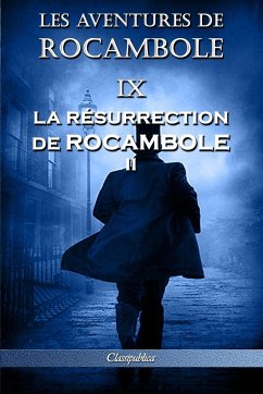 Les aventures de Rocambole IX - Ponson Du Terrail, Pierre Alexis