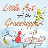 Little Ant and the Grasshopper - Bild 1