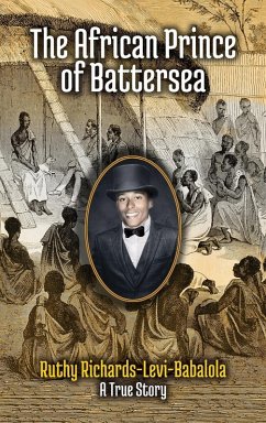 The African Prince of Battersea - Richards-Levi, Ruthy