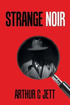 Strange Noir - Jett, Arthur C