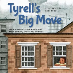 Tyrell's Big Move - Barber, Talik; Whipple, Temil