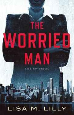 The Worried Man - Lilly, Lisa M.