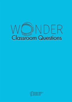 Wonder Classroom Questions - Farrell, Amy