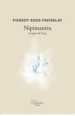 Nipimanitu - Ross-Tremblay, Pierrot