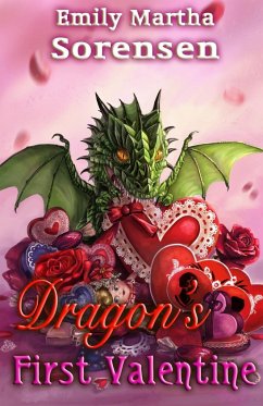 Dragon's First Valentine - Sorensen, Emily Martha