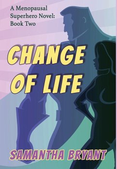 Change of Life - Bryant, Samantha