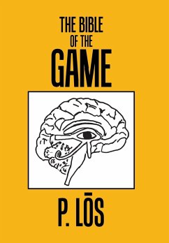 The Bible of the Game - P. Los