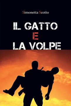 Il gatto e la volpe - Scotto, Simonetta