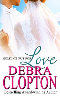 Holding Out For Love - Clopton, Debra