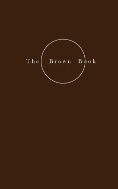 The Brown Book - On Nourishment - Petersen, Helene Lundbye