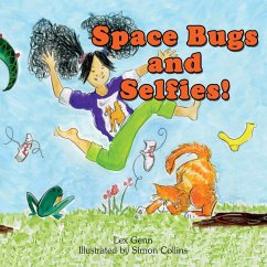 Space Bugs and Selfies - Genn, Lex