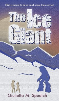 The Ice Giant - Spudich, Giulietta M.