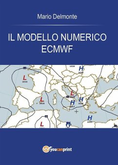 Il modello numerico ECMWF - Delmonte, Mario