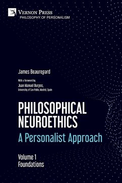 Philosophical Neuroethics - Beauregard, James