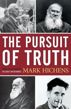 The Pursuit of Truth - Hichens, Mark