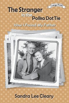 The Stranger in the Polka Dot Tie - Cleary, Sandra Lee