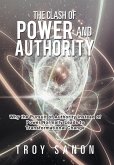The Clash of Power and Authority