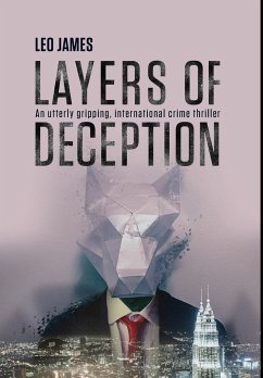 Layers of Deception - James, Leo