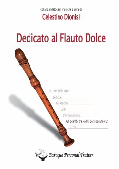 Dedicato al Flauto Dolce - Gli scambi tra le dita per soprano vol.2 - Dionisi, Celestino