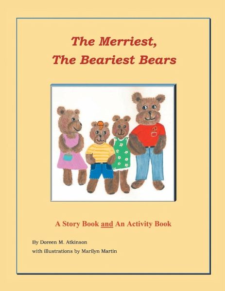 The Merriest, The Beariest Bears The Merriest, The Beariest Bears