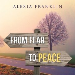 From Fear to Peace - Franklin, Alexia