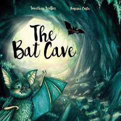 The Bat Cave - Walker, Jonathan