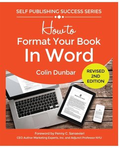 How to Format Your Book in Word - Dunbar, Colin