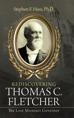 Rediscovering Thomas C. Fletcher - Huss Ph. D., Stephen F.