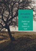 Zurück zur Natur Zurück zu Gott Zurück zur Natur Zurück zu Gott