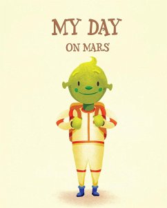 My Day on Mars - Crosland, Jason