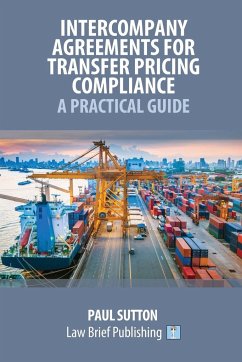 Intercompany Agreements for Transfer Pricing Compliance - Sutton, Paul