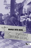 Tortura e sintoma social (eBook, ePUB)